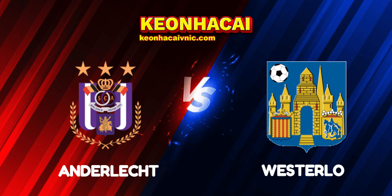 Soi Kèo Nhà Cái Anderlecht vs Westerlo Ngày 27/07/2025 - Belgian Pro League 2 Anderlecht vs Westerlo