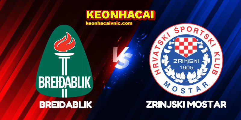 Breidablik vs Zrinjski Mostar